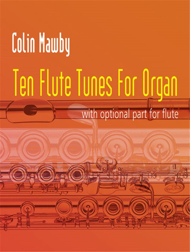 Ten Flute Tunes for Organ